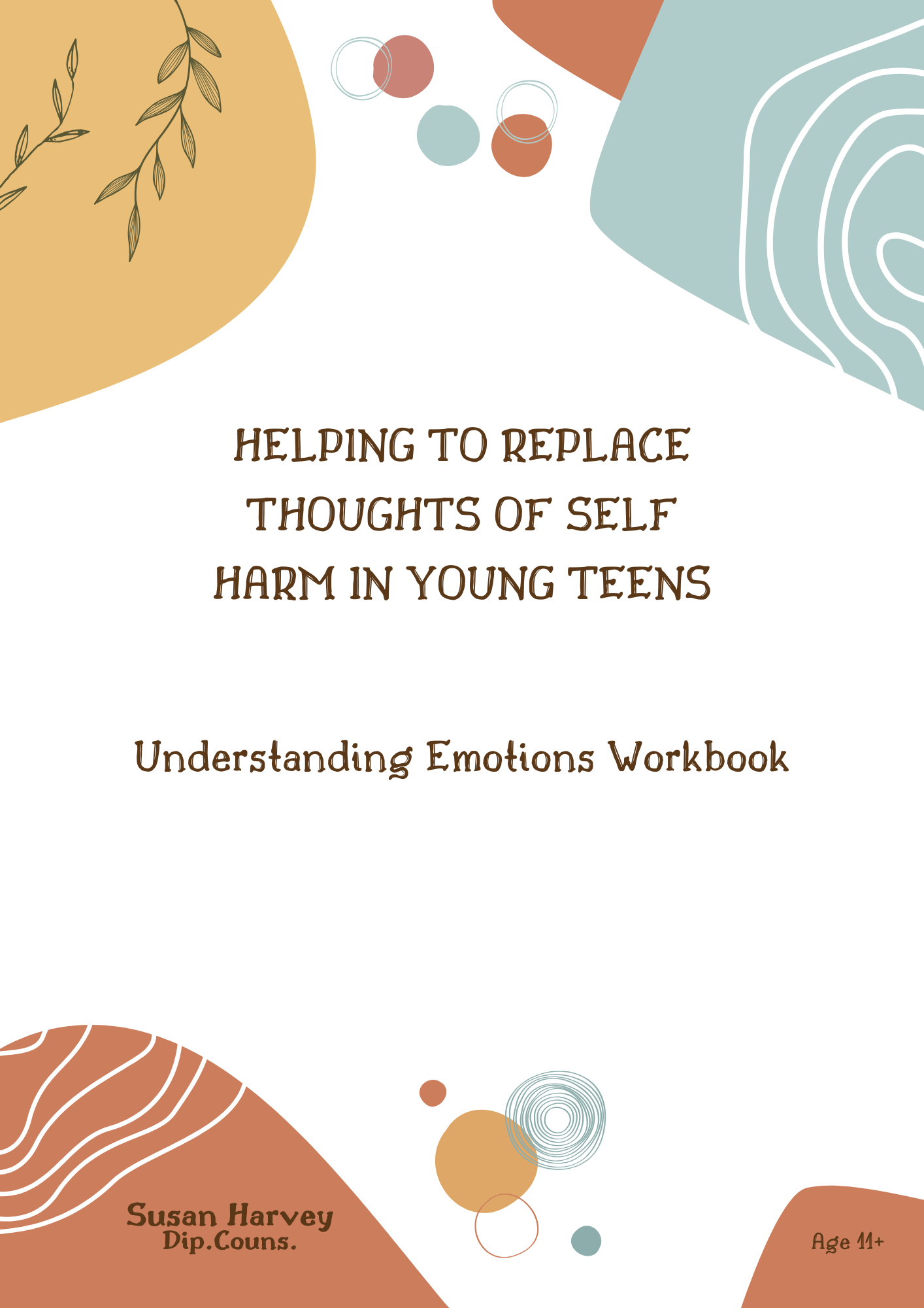 PDF - Helping to Replace Thoughts of Self Harm in Young Teens and Understanding Emotions